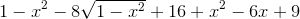1-x^2-8\sqrt{1-x^2}+16+x^2-6x+9